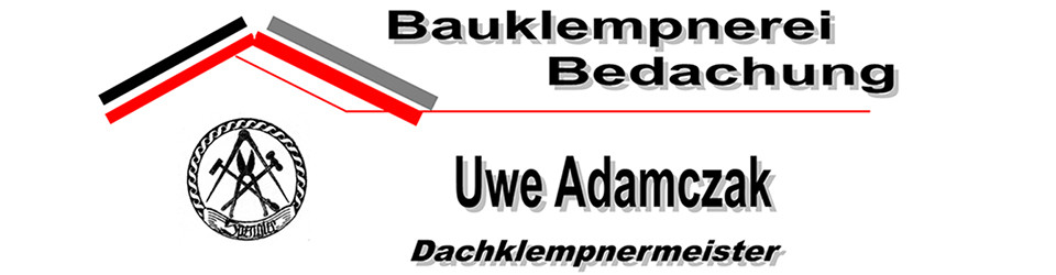 Bauklempnerei Bedachung Uwe Adamczak